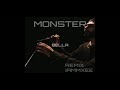 Bella - Monster Remix | IAMMXEE | New Song | Official Music Video |