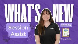 What's New: TherapyFuel Session Assist