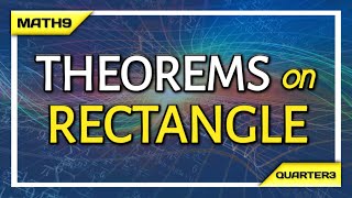 PROVING THEOREMS ON RECTANGLE | Teacherrie TV