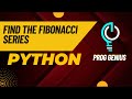 Python Fibonacci Series: Generating Fibonacci Sequences