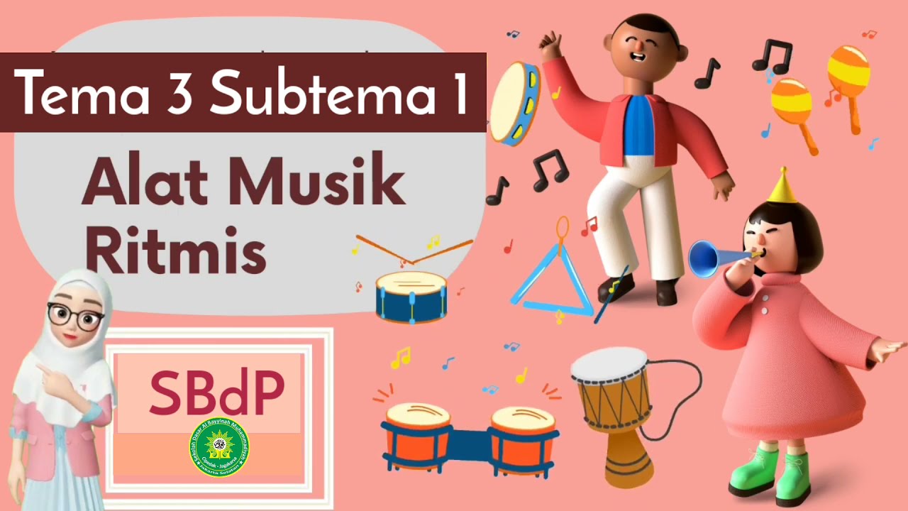 Kelas 3 SBdP - Mengenal Alat Musik Ritmis - YouTube