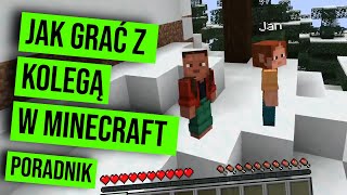 Jak grać z kolegą w Minecraft - Jak zagrać w Minecraft z kolegą?