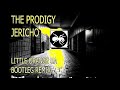 THE PRODIGY - JERICHO (LITTLE ORANGE UA BOOTLEG REMIX 2021)