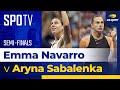 [US Open 2024] Emma Navarro vs Aryna Sabalenka H/L | Semi-Finals