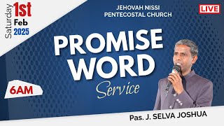 PROMISE WORD SERVICE LIVE 🔴 1st February 2025 || Pas. J. Selva Joshua || JNPC