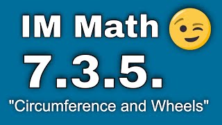 😉 7th Grade, Unit 3, Lesson 5 "Circumference and Wheels" Illustrative Math