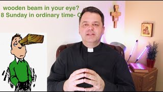 Homily - reflection for 8 Sunday in ordinary time, year C