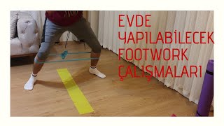 EVDE YAPABİLECEĞİNİZ AYAK ÇABUKLUĞU ÇALIŞMALARI - FOOTWORK