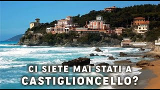 Ci siete mai stati a Castiglioncello?