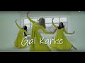 ElBeli dance school | Gal Karke | Asees Kaur Cover | Elena Belova