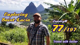 Exploring Saint Lucia! | Travel With Carter 77/197