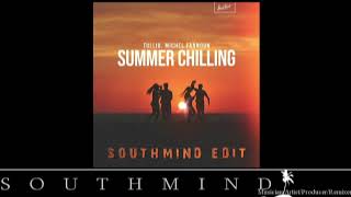 Tullio \u0026 Michel Fannoun - Summer Chilling (Southmind Edit)