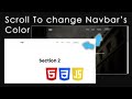 Change Navbar's Background Color On Scroll | Intersection Observer | HTML, CSS & JavaScript Tutorial