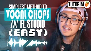 How To Easily Make Vocal Chops in FL Studio 20 (Simple Method)