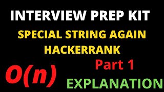 Special String Again hackerrank solution part 1 (explanation)