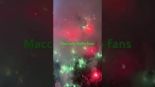 Maccabi Haifa best fans in the world
