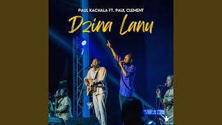 Dzina Lanu (feat. Paul Clement) (Live)