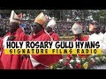 Holy Rosary Gulu Gosple Hymns @Signature Radio