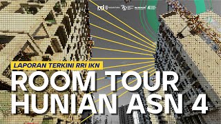 LAPORAN TERKINI RRI IKN  - ROOM TOUR HUNIAN ASN 4