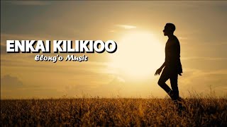 ENKAI KILIKIOO OFFICIAL 4K VIDEO BY ELONGO MUSIC