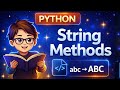 Python String Methods 😱 | upper(), lower(), replace(), split() Easy Hindi