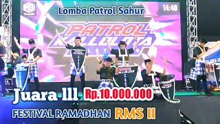 Juara lll 🔰 Patrol Sahur Kallolota Paleteang 🔰 Festival Ramadhan RMS ll 1444H 2023M