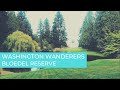 Washington Wanderers  - Bloedel Reserve Wandering