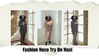 FashionNova Try On Haul