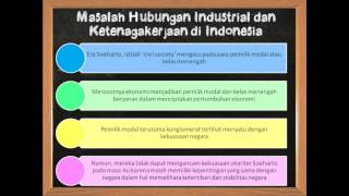 Tugas Kuliah: Industrialisasi, Perkembangan Hubungan Industrial, dan Gerakan Buruh di Indonesia