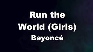 Karaoke♬ Run the World (Girls)  - Beyoncé 【No Guide Melody】 Instrumental