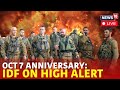 Israel Today Latest News Live | October 7 Israel Attack Anniversary | Israel Vs Iran Live | N18G