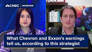 What Chevron and Exxon's earnings tell us, according to this strategist