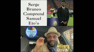 SERGES NAMEKONG BRANCO  - SAMUEL ETO'O