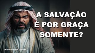 #0971 A salvação é por graça somente? Mario Persona