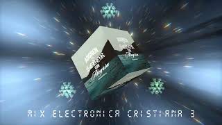 Mix Electrónica Cristiana 2023 # 03 - Piero Noise ⚡