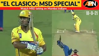 Watch: MS Dhoni Taking On The Mumbai Indians Single Handedly- MI Vs CSK - CSK Vs MI