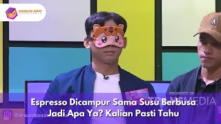 Espresso Dicampur Sama Susu Berbusa Jadi Apa Ya? Kalian Pasti Tahu! - DREAMBOX INDONESIA (8/1/25) P3