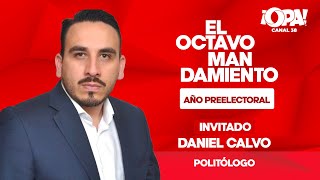 🛑 Año preelectoral, con Daniel Calvo, politólogo.