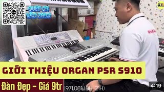 Đàn Organ Yamaha PSR S910 cập bến - Đàn đẹp. Âm thanh hay, giá 9tr