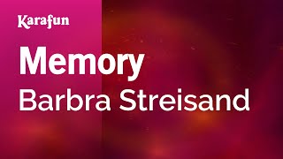 Memory - Barbra Streisand | Karaoke Version | KaraFun