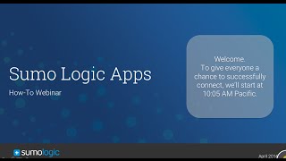 Sumo Logic "How To" Webinar: Apps