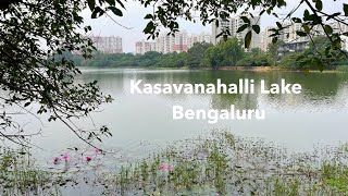 Kasavanahalli Lake | Bengaluru Lakes | Lakes in Bangalore | Running tracks in Bangalore