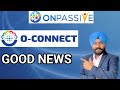 #ONPASSIVE || GOOD NEWS TODAY || all founders important update