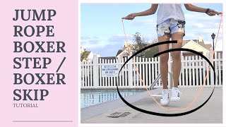 Jump Rope : Learn the Jump Rope Boxer Step - Jump Rope Boxer Skip - Tutorial