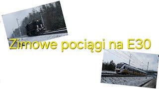 Zimowe pociągi na E30 (Składanka)