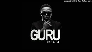 GURU - ALKAYIDA (Boys Abr3) [Official Video]