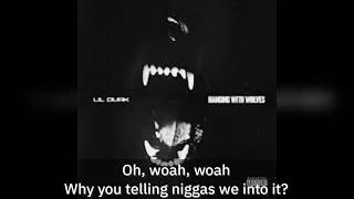 Lil Durk - Hanging With Wolves (lyrics)