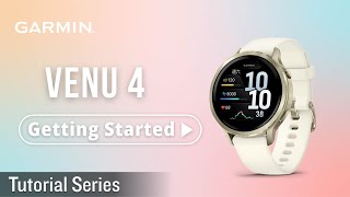 Tutorial – Venu 4 : Getting Started | Quick Pairing & Basic Controls – Track Your Health & Activity