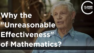 Stuart Kauffman - Why the ‘Unreasonable Effectiveness’ of Mathematics?