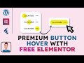 Elementor Tutorial For Button Animation CSS - CSS Hover Animation - Elementor Tutorial 2022